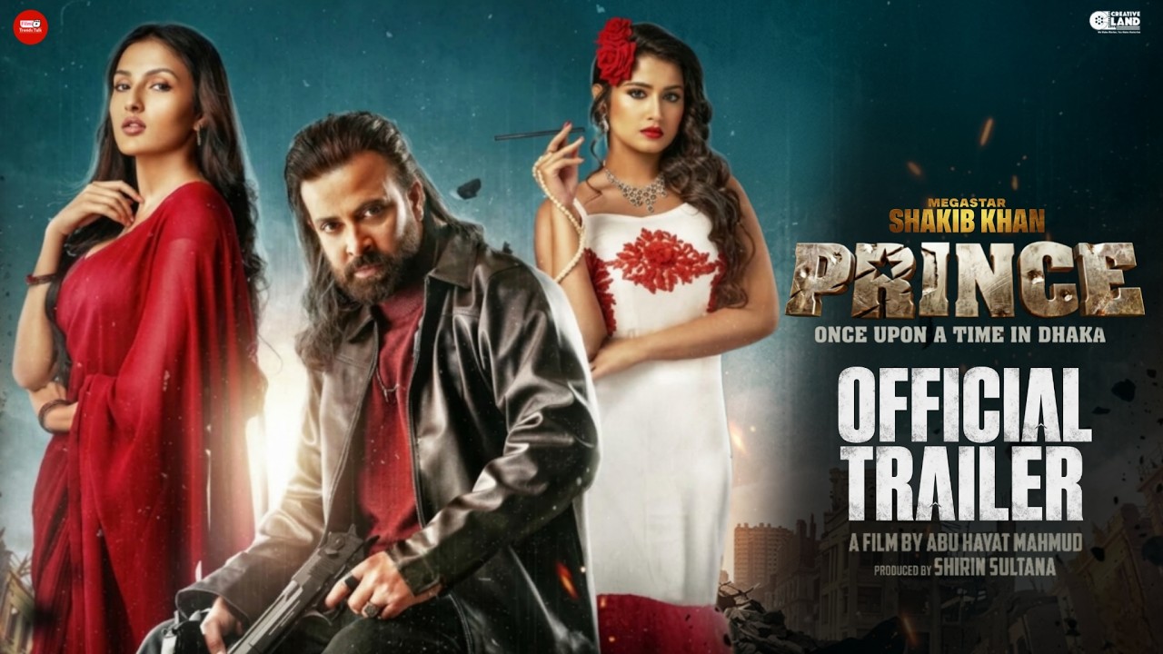PRINCE(প্রিন্স) - Official Trailer | Shakib Khan | Tasnia Farin | SK Films | Abu Hayat | Eid 2026