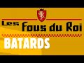 Batards les fous du roi  court montage