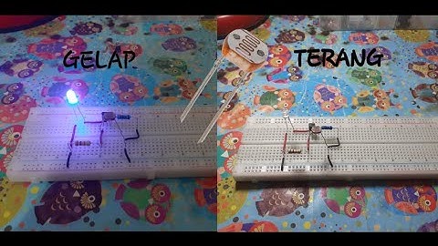 Rangkaian sensor cahaya sederhana menggunakan LDR ( Light Dependent Resistor) ,tugas video