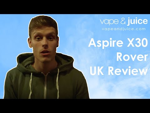 Aspire X30 Rover UK review - video from Vape and Juice