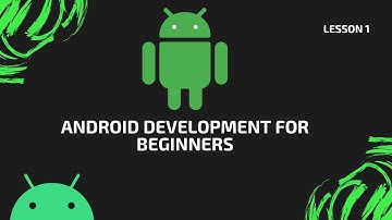 Android Programming Tutorial: Building Your First App