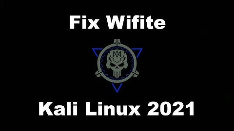 Fix Wifite on Kali Linux 2021 | TutorLinux 03