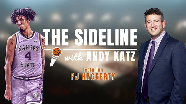 The Sideline with Andy Katz | PJ Haggerty, Kansas State Men's Basketball