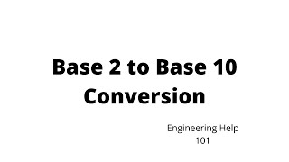 Base 2 to Base 10 Conversion screenshot 3