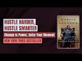 Hustle Smarter: Condensed Audiobook 📘