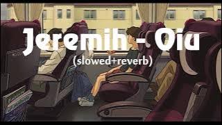 Jeremih - Oui (slowed   reverb)