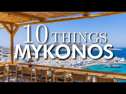 Top 10 Things to Do in Mykonos, Greece