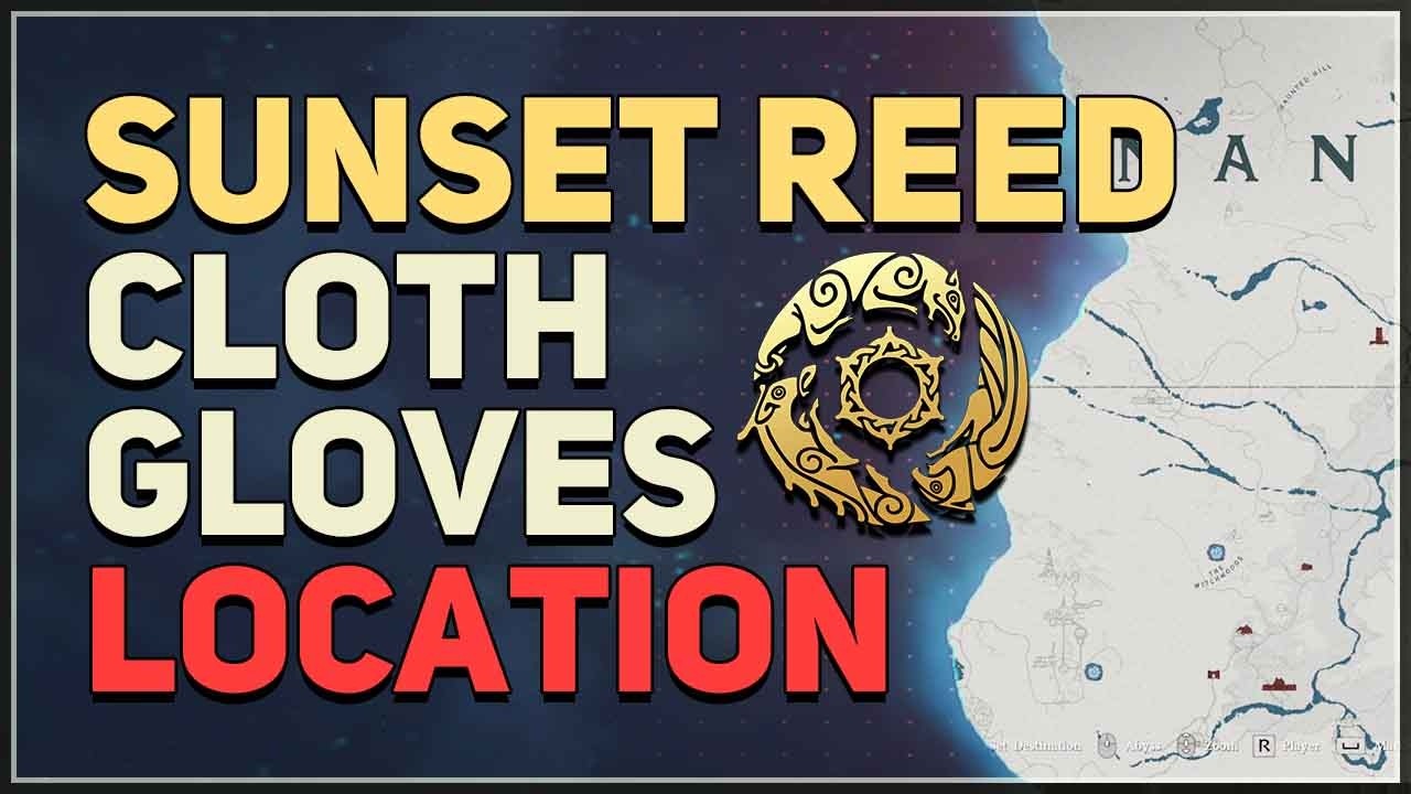 Sunset Reed Cloth Gloves Location Crimson Desert - YouTube