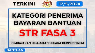 MySTR Fasa 3: Kategori Penerima Bayaran Bantuan Tunai