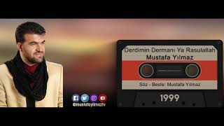 Mustafa Yılmaz -Derdimin Dermanı Ya Rasulallah-1999 Resimi