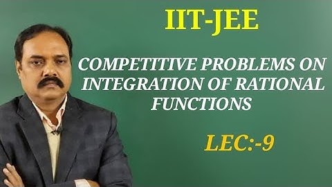 Integration of Rational Function lec - 9 by Vikas Rahi Sir