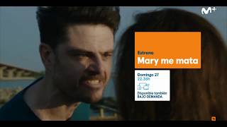 Mary me mata | Tráiler (Español) | #0 - Movistar+