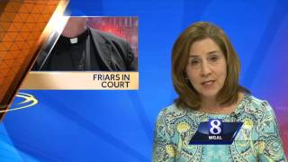Friars charged in Altoona-Johnstown sex abuse scandal appear in court today