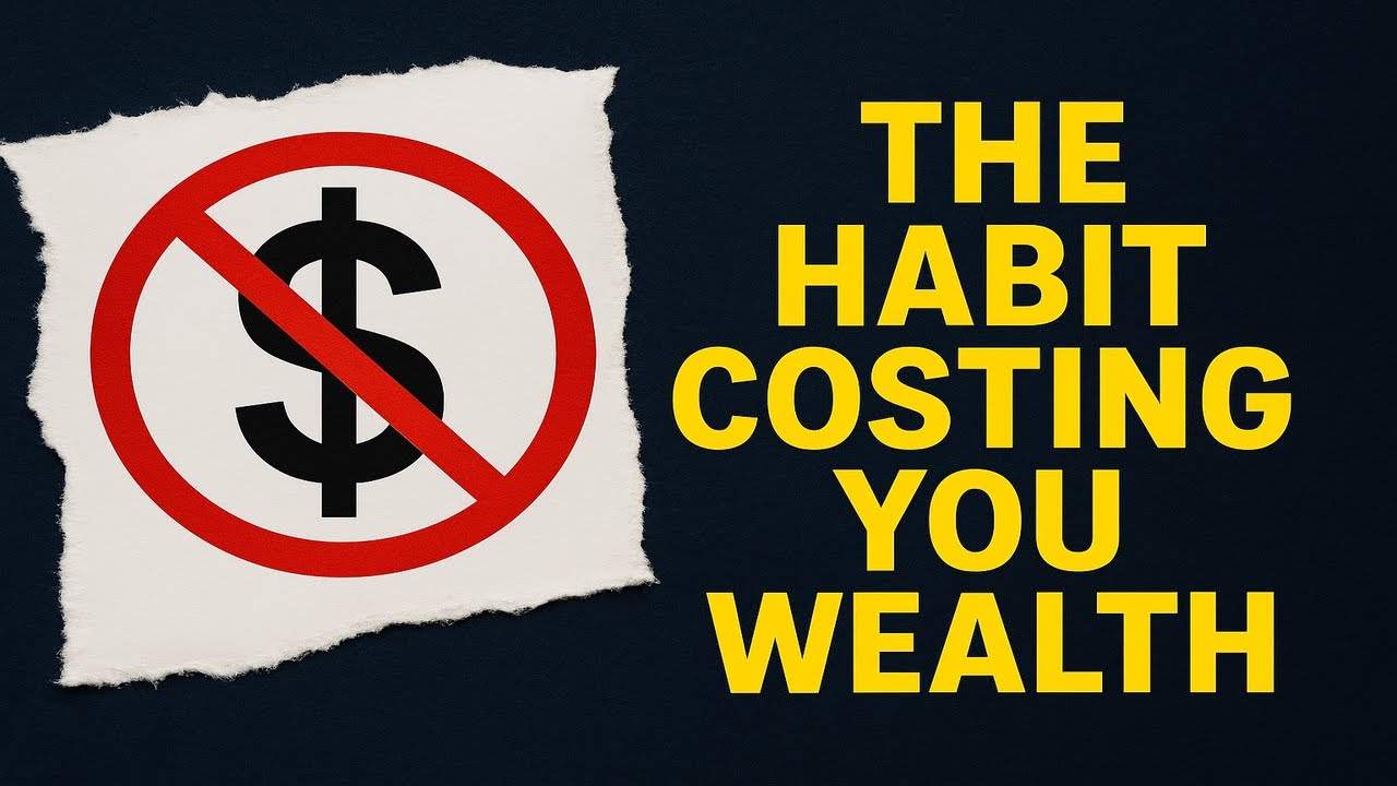 💸 The Silent Habit That’s Costing You Wealth Without You Noticing (Fix