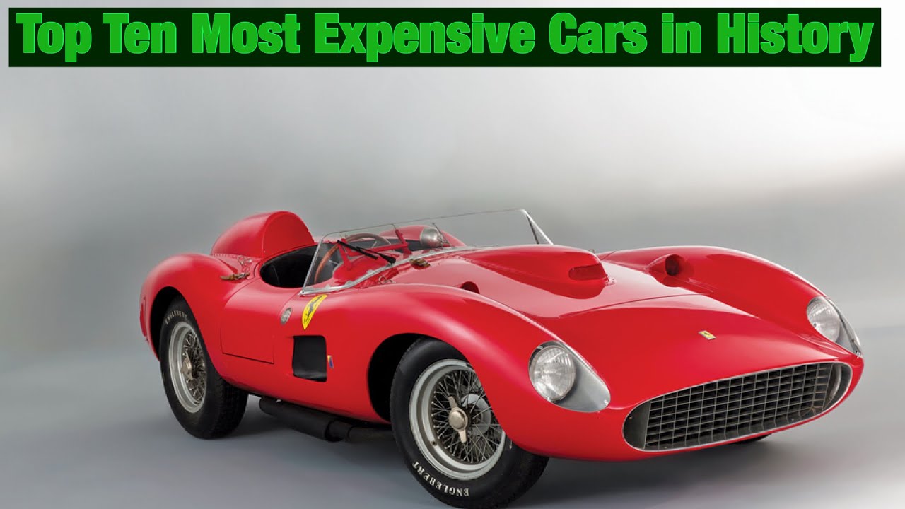 Top ten most expensive cars in history YouTube
