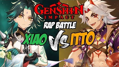 Xiao Vs Itto | Genshin Rap Battle