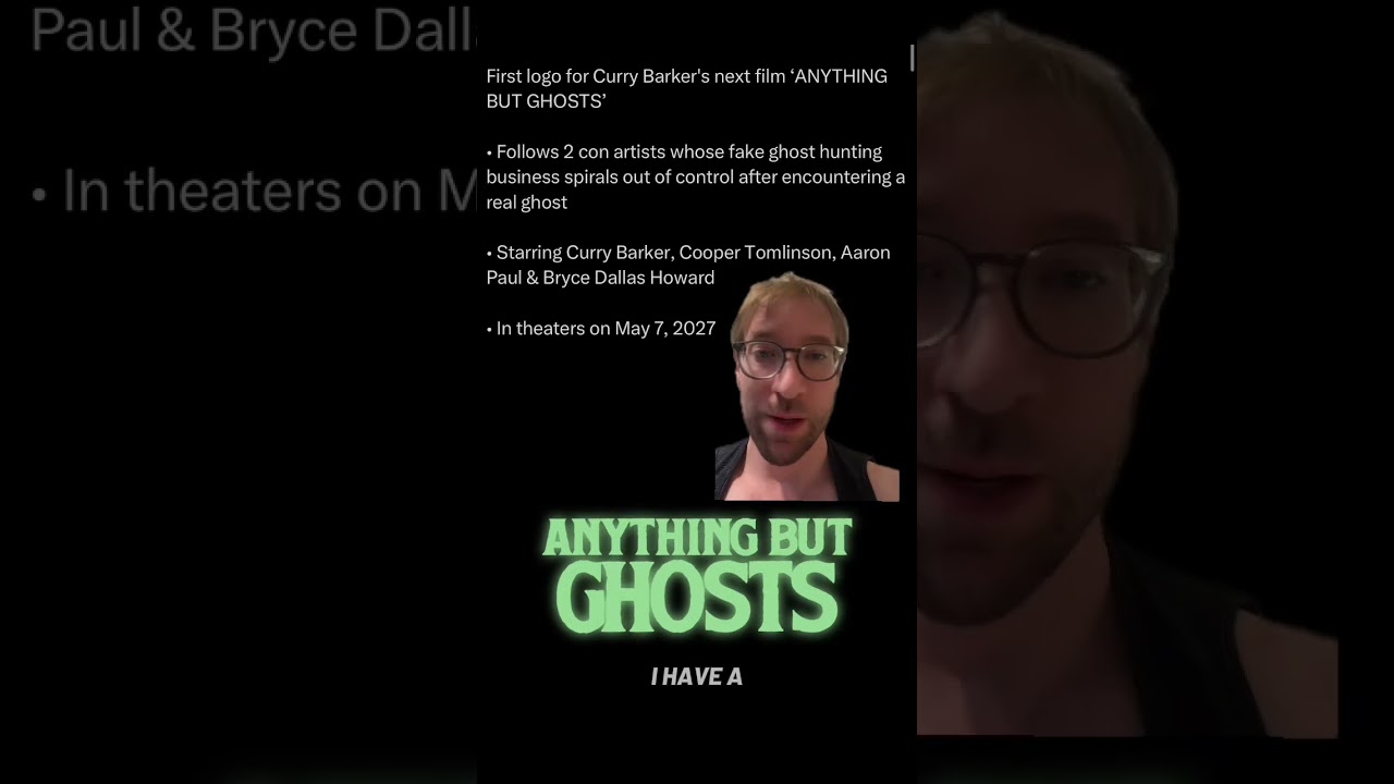 Anything but ghosts #currybarker #horror #movienews #shorts