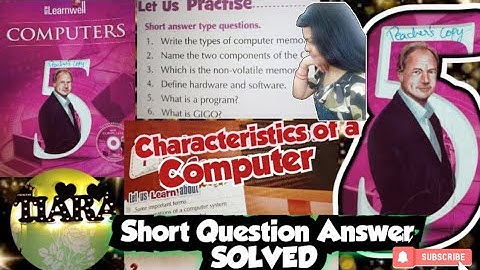 Characteristics of a computer Solved Short Question Answer Class5 | NewLearnwell | Princess Tiara