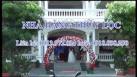 NHÀ HÀNG TIỆC CƯỚI THỦY LỘC AN PHÚ AN GIANG