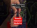 MPR121 Proximity Capacitive TouchSensor #arduino #esp32 #arduinoproject #maker #makersgonnamake