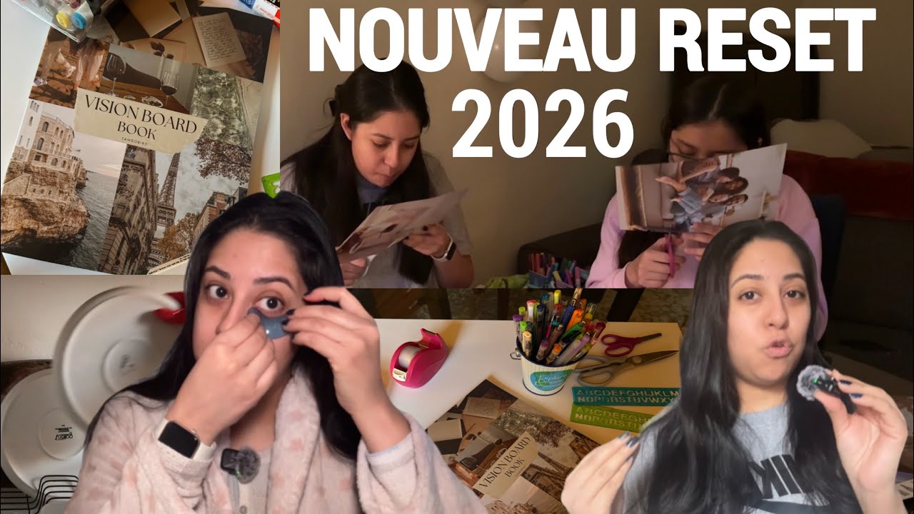 NOUVELLE ANNÉE NOUVELLE RÉALISATION 2026 organisation,vie, vision board,sois de peau,prépare ,reset 