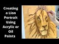 How to Create an Acrylics or Oils Lion Painting