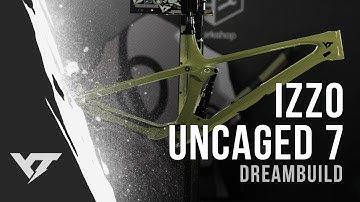 Dreambuild 👉 #IZZO Uncaged 7 | Building our lightweight XC bike in The YT Mill