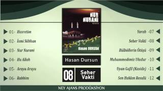 Hasan Dursun - Seher Vakti - En Güzel İlahiler - Ağlatan İlahiler - İlahi Dinle - İlahi Bul - İlahi Resimi