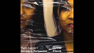 Outta Place: Irshkalla Fernandes + Tami Lance #pop #producer #punk #songwriting #chillmusic  #bipoc