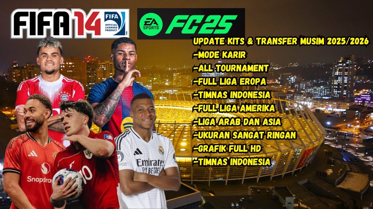 ⚽ TERBARU 2025‼️ FIFA 14 MOD FC 26 ANDROID | FULL TRANSFER + TIMNAS INDONESIA REALISTIS🔥