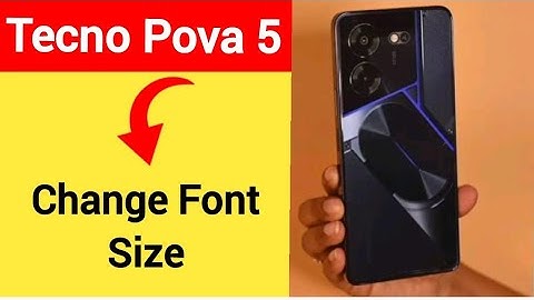 Tecno Pova 5 me font size change kaise karen, how to change font size