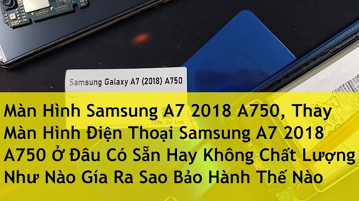 Thay màn hình samsung a7 2023 giá bao nhiêu