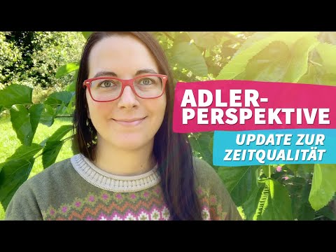 Adlerperspektive auf die Zeitqualität