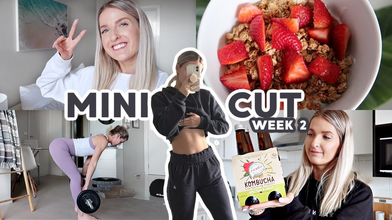 Week Of Workouts & Low Calorie Recipes | Mini Cut Series - YouTube