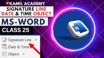 Signature  Line, Date and Time and Object in MS WORD || In Pashto Language (Class 25)