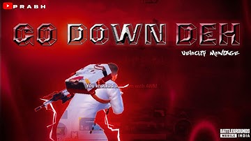 ɢᴏ ᴅᴏᴡɴ ᴅᴇʜ ❣️[ Go down Deh ~ Tiktok Remix Pubg best velocity Montage (Client Work)
