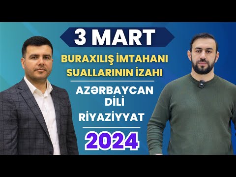 3 mart buraxılış imtahanı