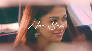 Naa Sasi (Slowed Reverb) | Kanmani Rambo Khatija |Vijay Sethupathi, Nayanthara | Anirudh Ravichander