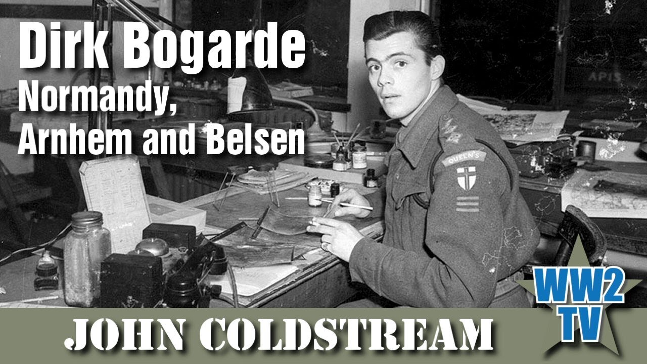 Download Dirk Bogarde - Normandy, Arnhem and Belsen
