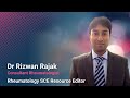 Rheumatology sce resource editor  dr rizwan rajak