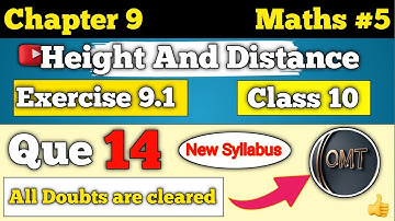 Height and Distance Class 10 question 14 | Application of Trigonometry | #exercises9.1 #maths #10th