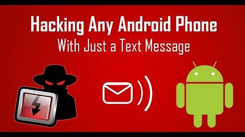Hacking a Smartphone by simply sending an SMS 100% Working Tricks