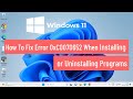 How To Fix Error 0xC0070652 When Installing Or Uninstalling Programs In Windows How To Fix Error 0xC0070652 When Installing Or Uninstalling Programs In Windows