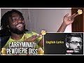 CarryMinati - Bye Pewdiepie (Diss track) English LYRICS REACTION 🔥