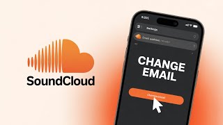 How to Change Your Email on SoundCloud (Step-by-Step Tutorial)