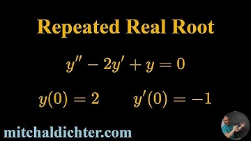Repeated Real Root Example 2 Second Order Constant Coefficient Linear Homogeneous ODE