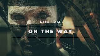 Watch Rita Pam On The Way video