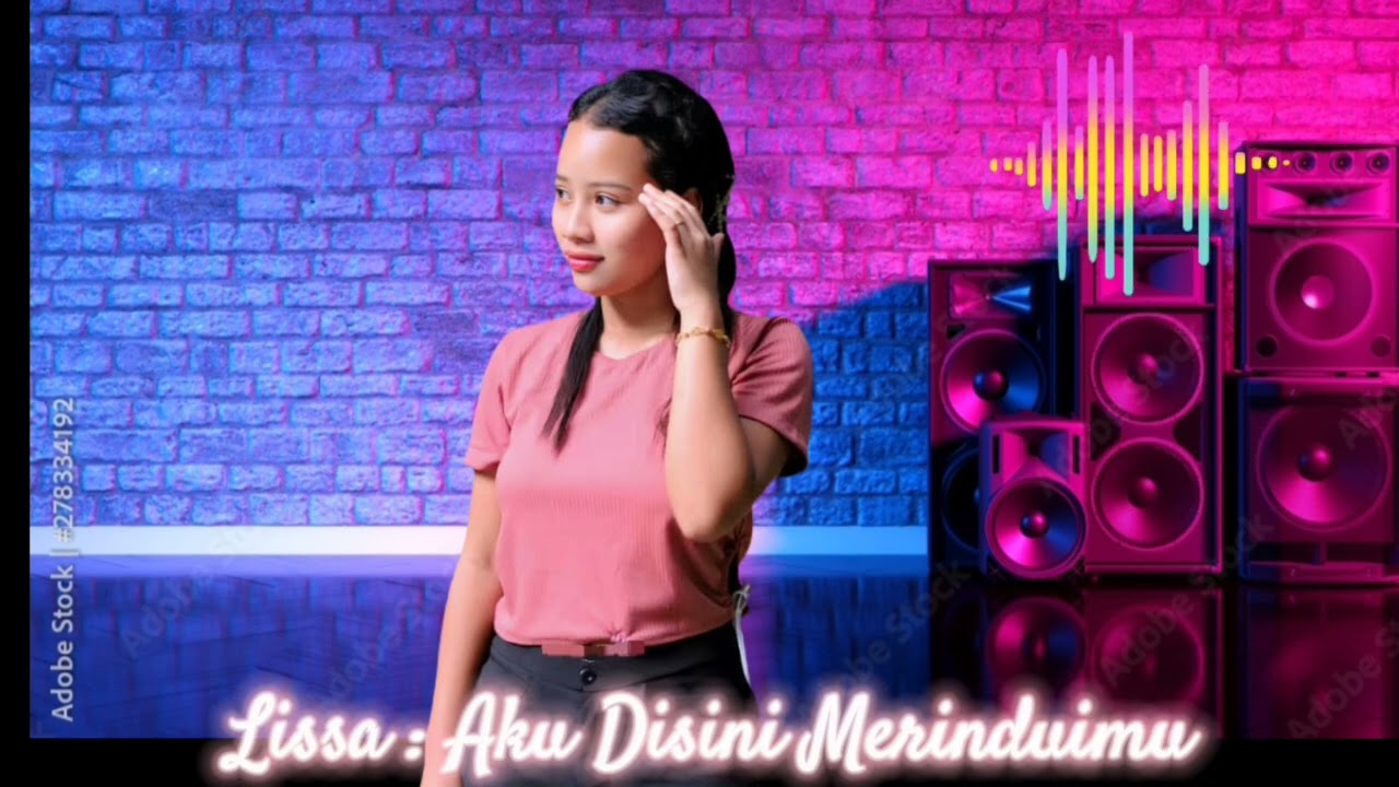 Lissa - Aku Disini Merindui mu  _-_ borpekbor official music 