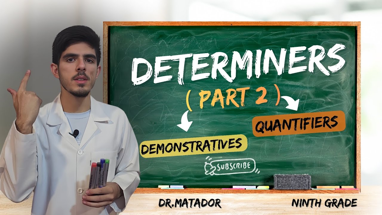 قاعدة ال Determiners الجزء الثاني-المحدّدات-الوحدة الرابعة -لغة انجليزية-منهاج سوريا 