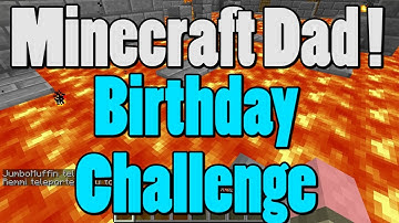 Minecraft Dad E105 "B-day/Father